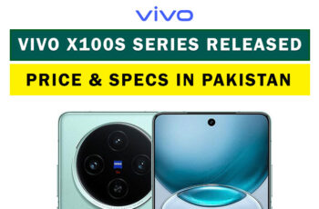 Vivo X100s series price in pakistan